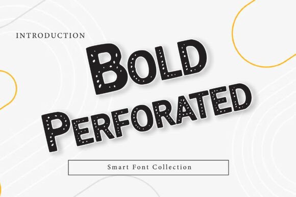 Bold Perforated: The Display Typeface That Elevates Small Business Branding