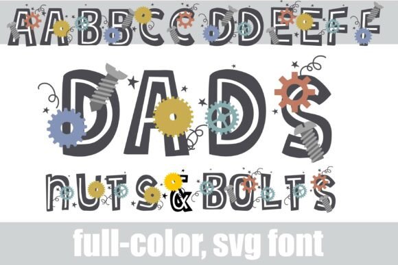 Dads Nuts and Bolts: The Ultimate Industrial Font for Crafters