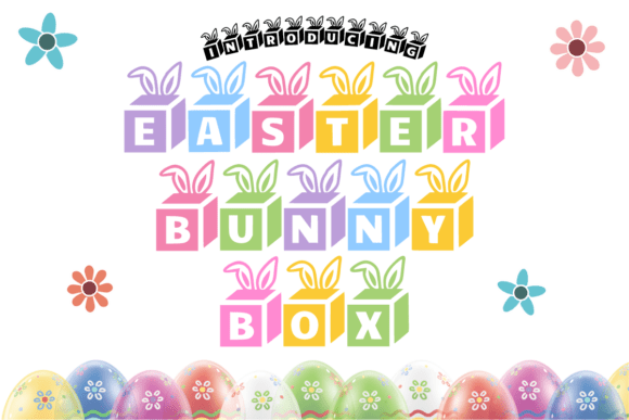 Easter Bunny Box: The Perfect Display Typeface for Festive Web Design