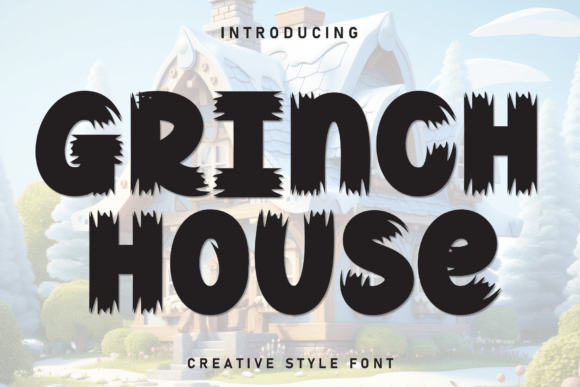 Grinch House: The Handwritten Display Font for Whimsical Web Design