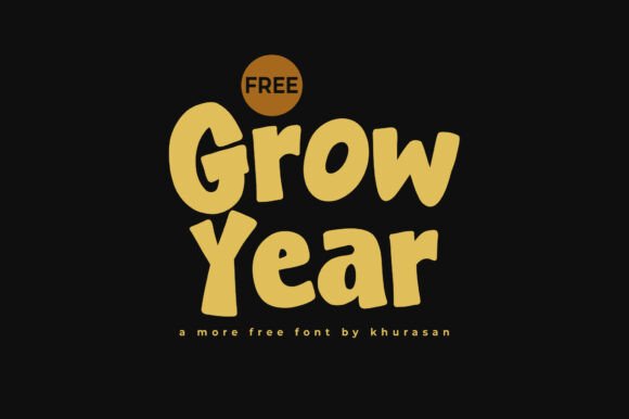 Grow Year: The Perfect Display Typeface for Small Business Branding