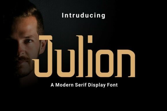 Julion: A Modern Serif Display Font for Bold Branding