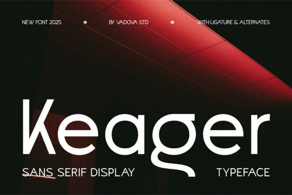 Keager: The Modern Sans Serif Typeface for High-Impact Campaigns