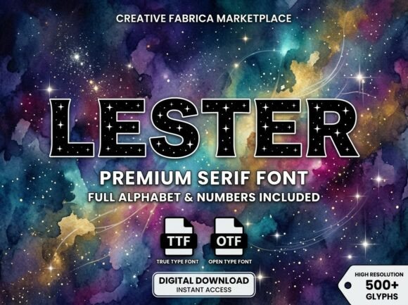 Lester: The Premium Decorative Typeface for High-Impact Campaigns