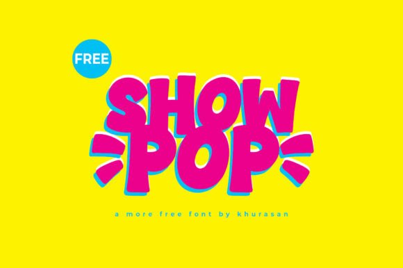 Showpop: A Modern Cute Display Font for Creative Branding