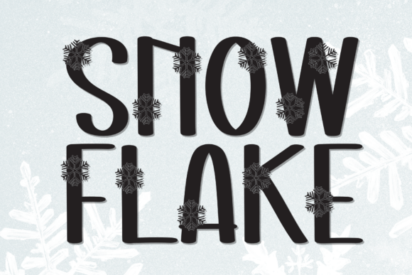 Snow Flake: The Creative Typeface for Standout Campaigns