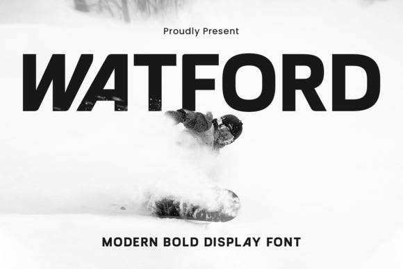 Watford: The Modern Strong Display Font for Bold Campaigns
